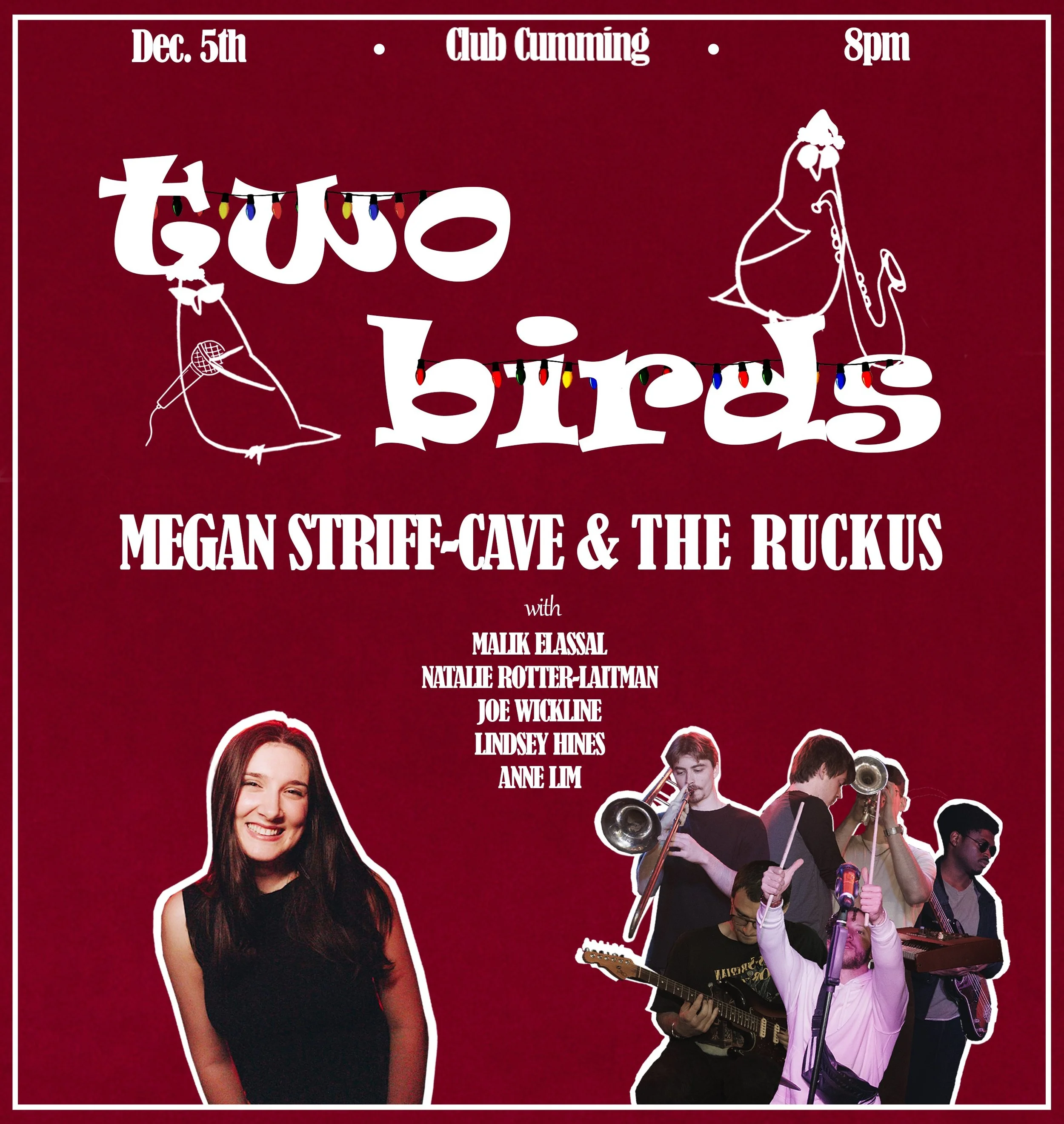 Two Birds with Megan Striff-Cave &amp; The Ruckus