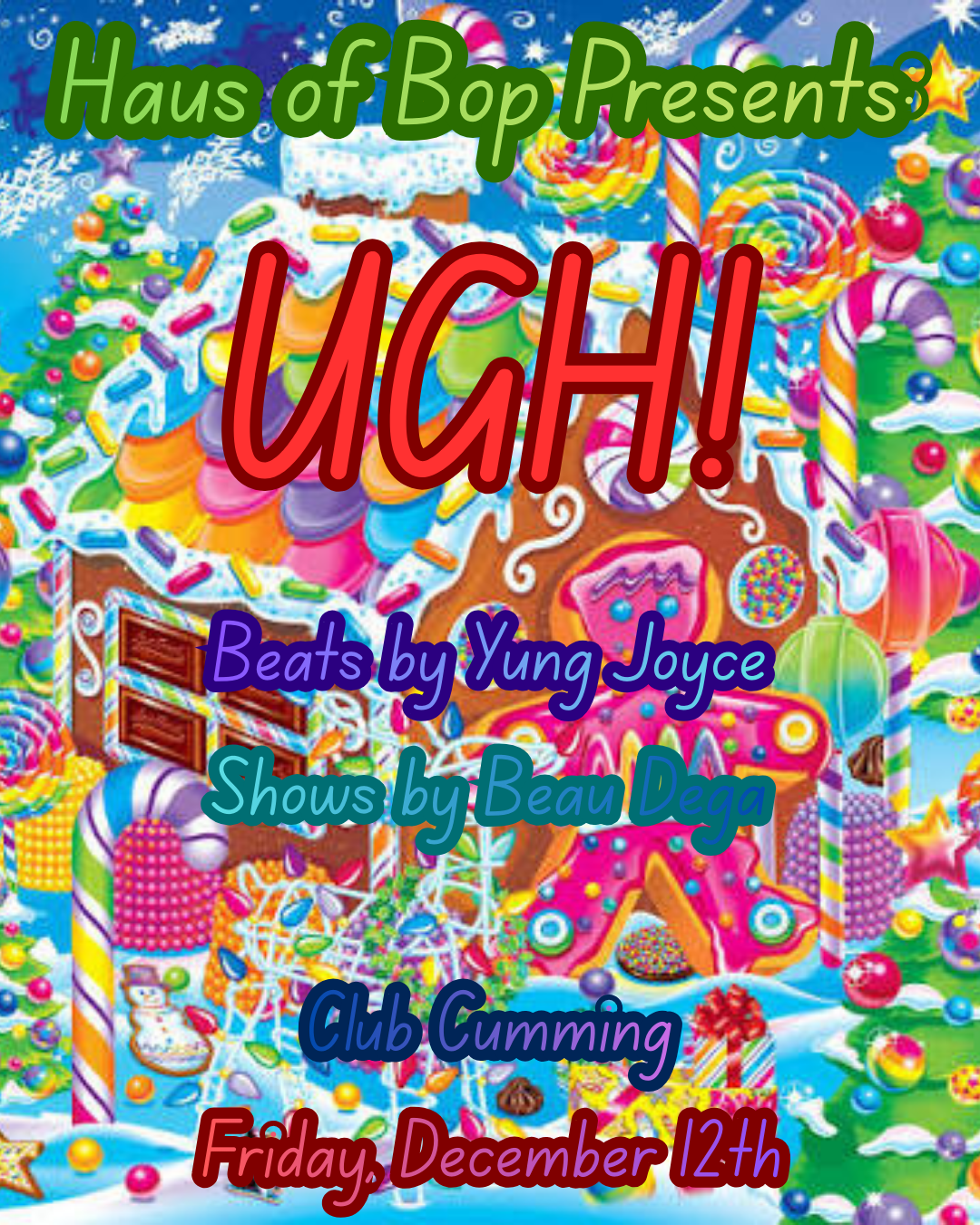 Haus of Bop Presents... UGH!
