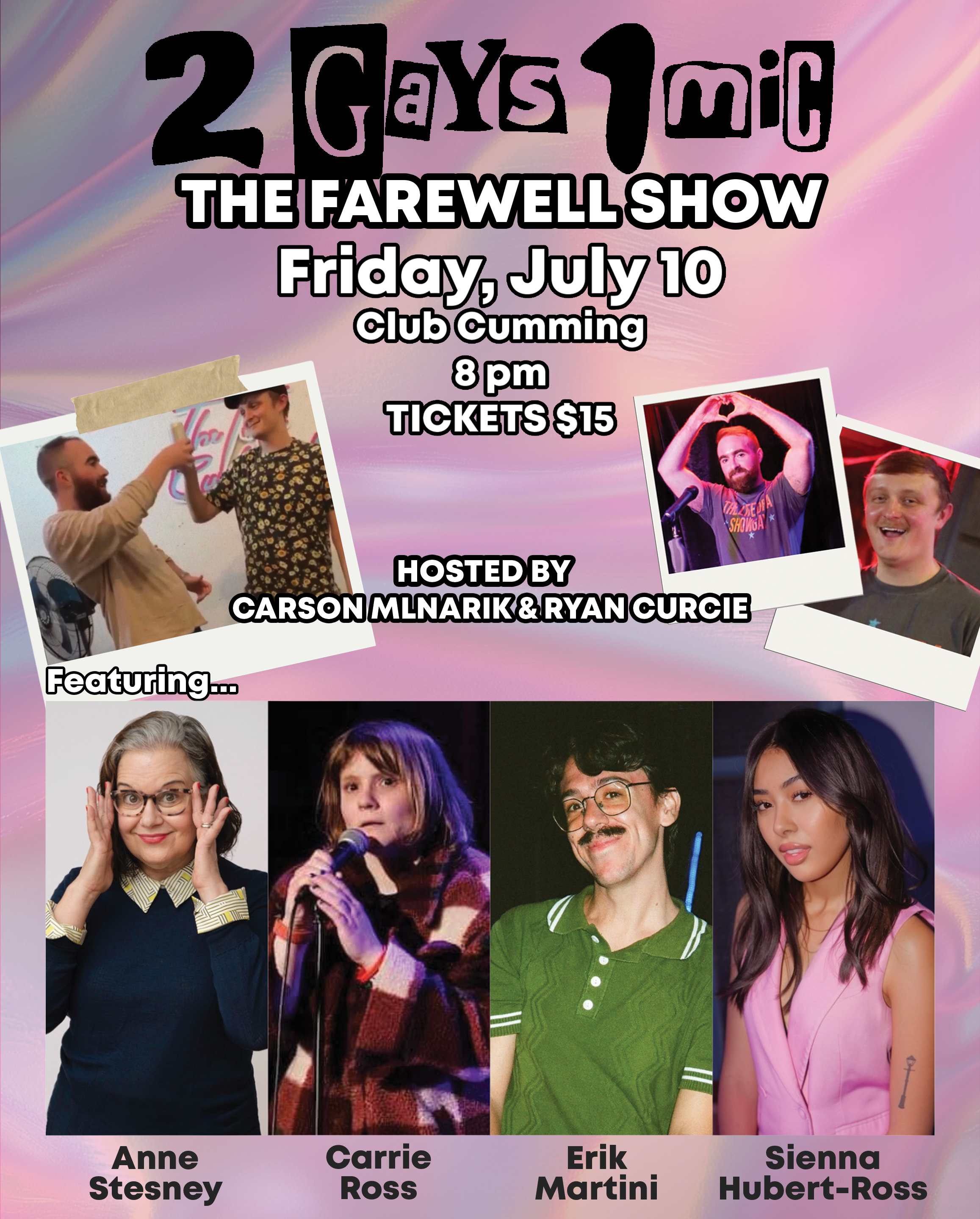 2 Gays, 1 Mic: The Farewell Show