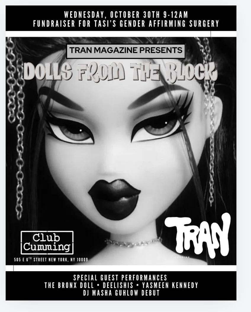 Tran Magazine Presents: Dolls From The Block