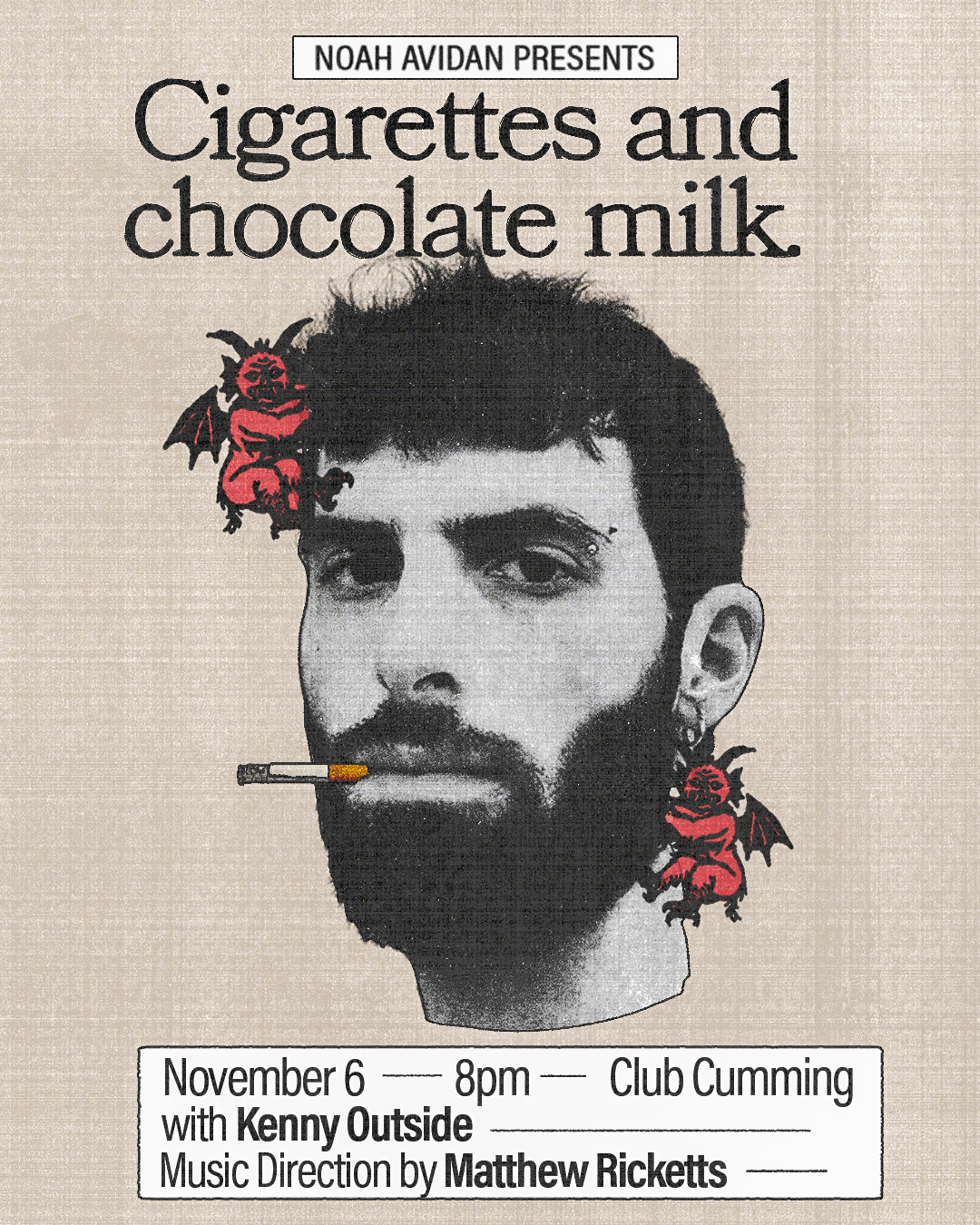 Noah Avidan: Cigarettes &amp; Chocolate Milk