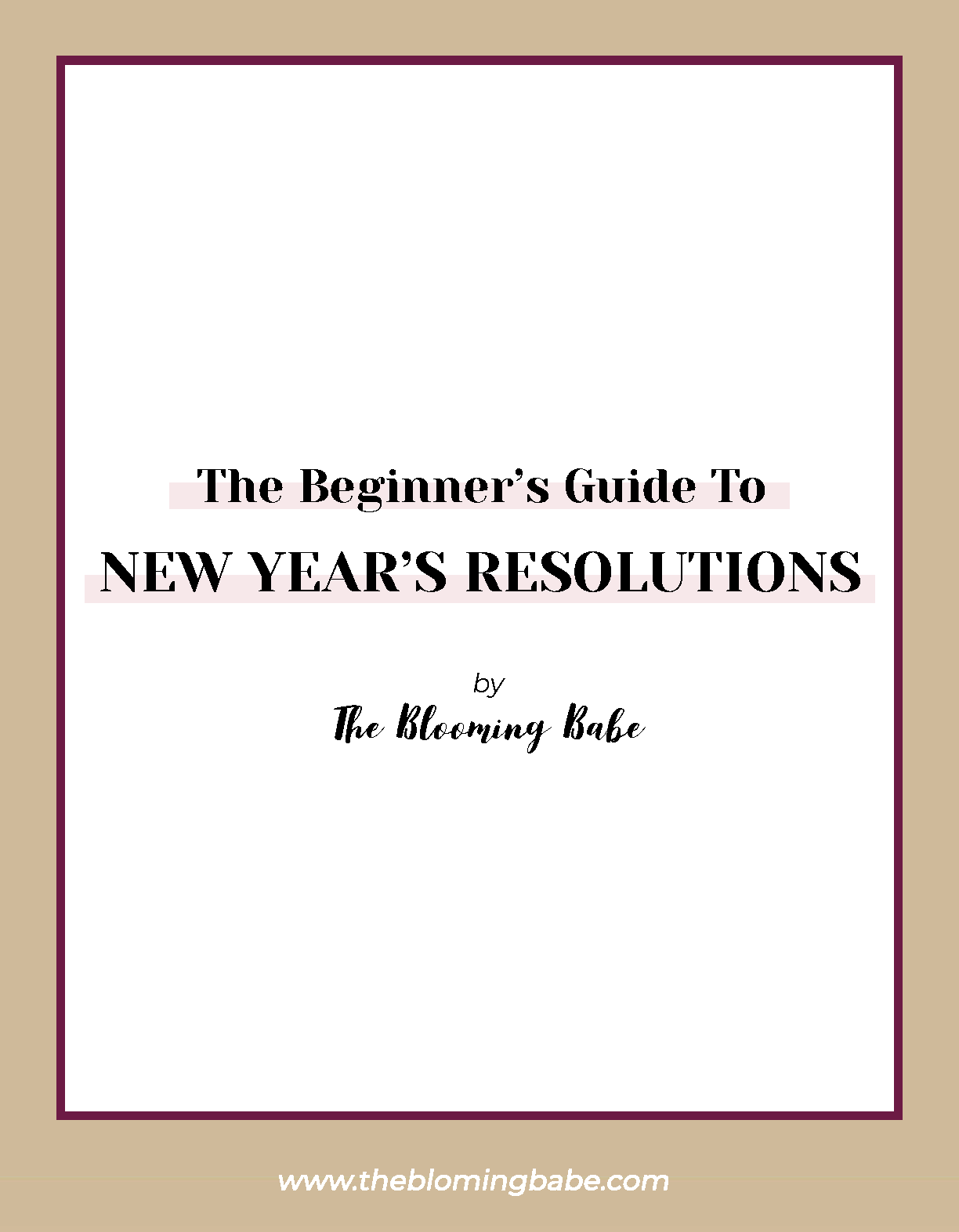 The+Beginner's+Guide+To+New+Year's+Resolutions_Page_01.png