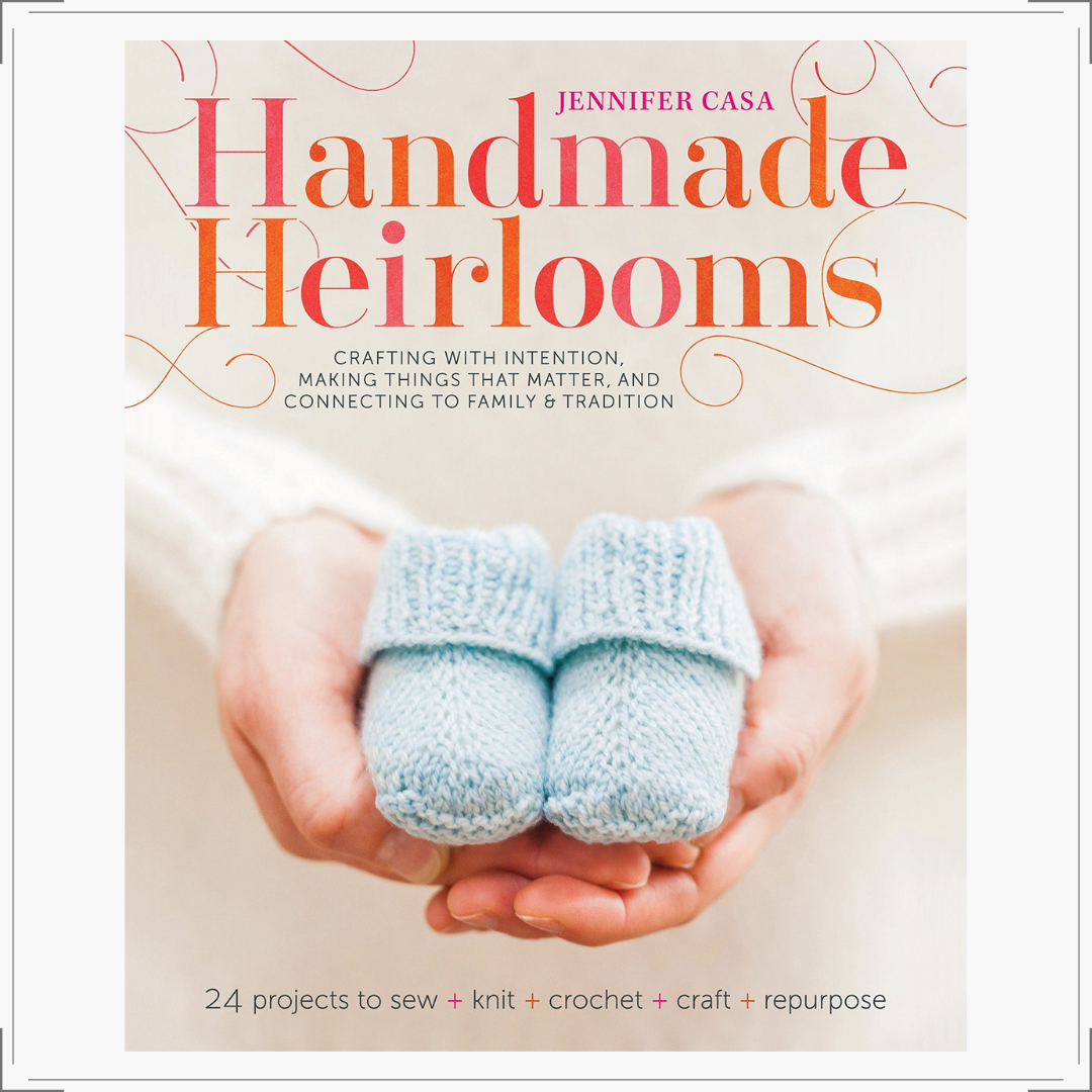 JenniferCasaBooks-HandmadeHeirlooms.png
