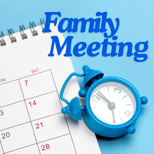 Family Meetings: Don't Groan, It's Worth The Effort
