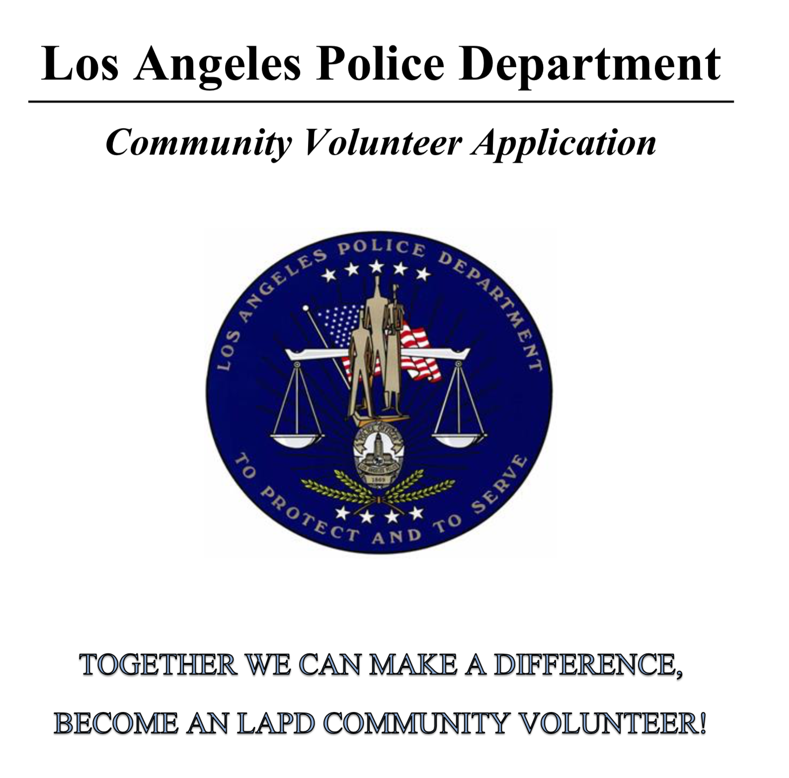 Los Angeles Police Department: Community Volunteer Application