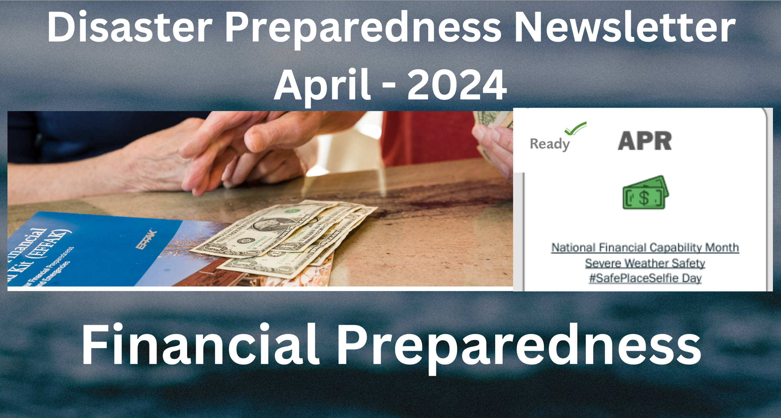 Disaster Preparedness  April 2024