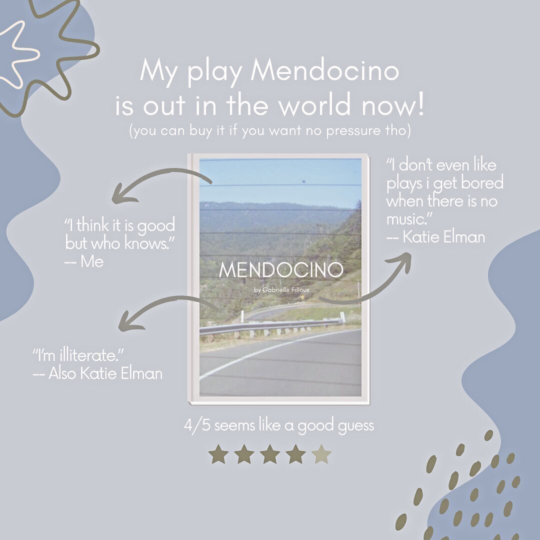 MENDOCINO by Gabrielle Filloux is released! 📚You can check it out at the link in my bio. I hope you like it no promises hehe AHHHH global warming (but it&rsquo;s not about global warming boooo)
.
.
.
.
.
#globalwarming #bythewayitsaplay #newauthor #