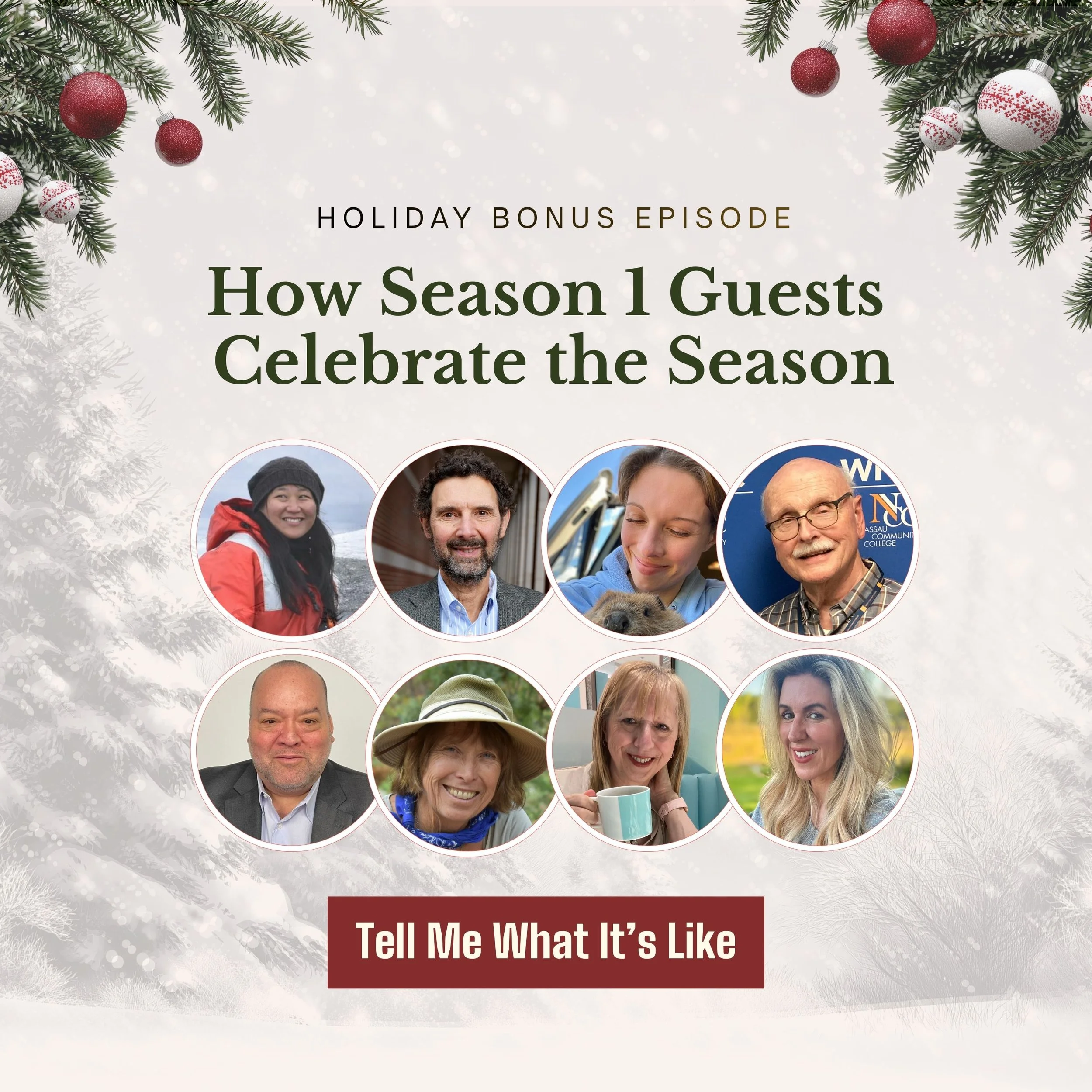BONUS: Favorite Holiday Traditions by Season 1 Guests