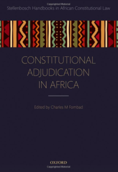 Just Published: Constitutional Adjudication in Africa by Charles M Fombad (ed)