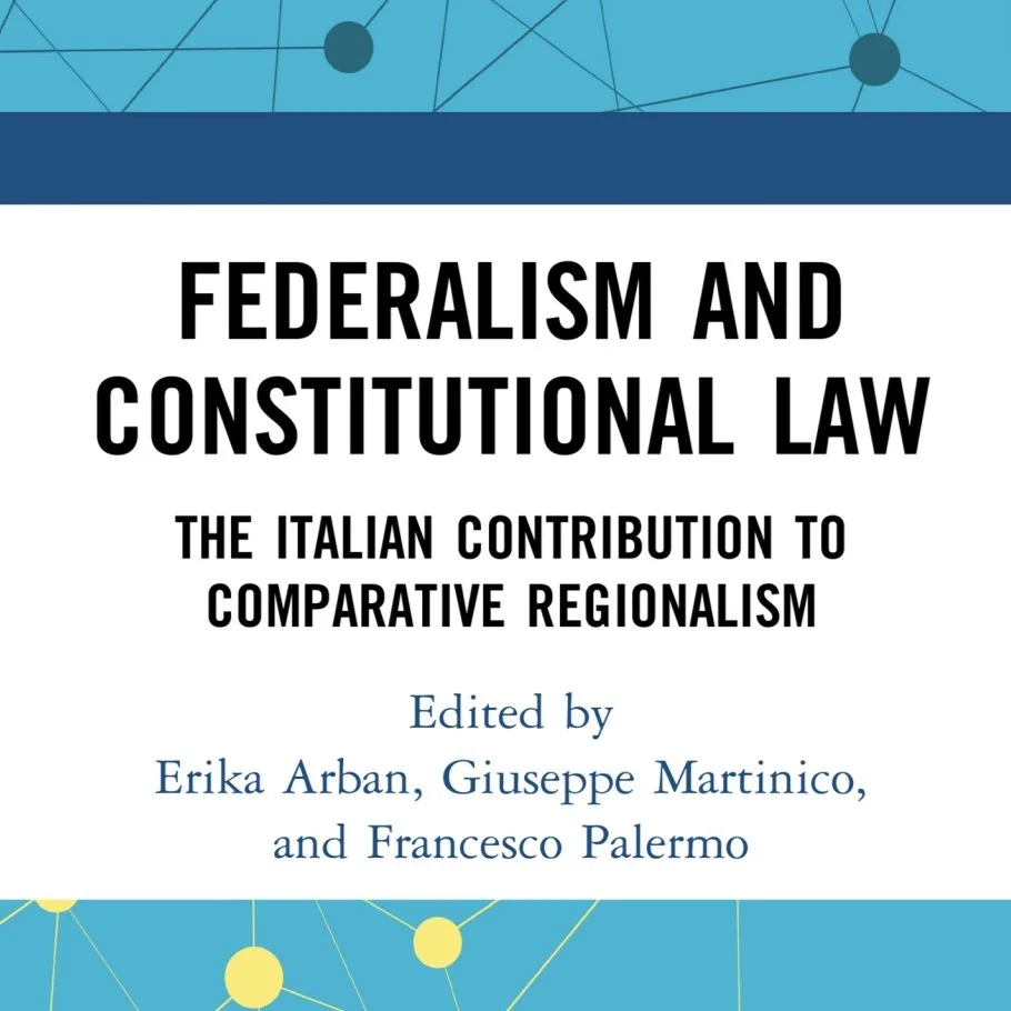 Author Interview: Federalism and Constitutional Law: The Italian Contribution to Comparative Regionalism