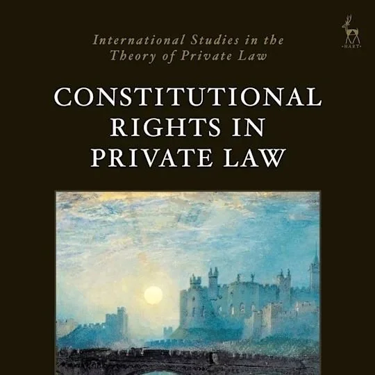 Constitutional Rights in Private Law  