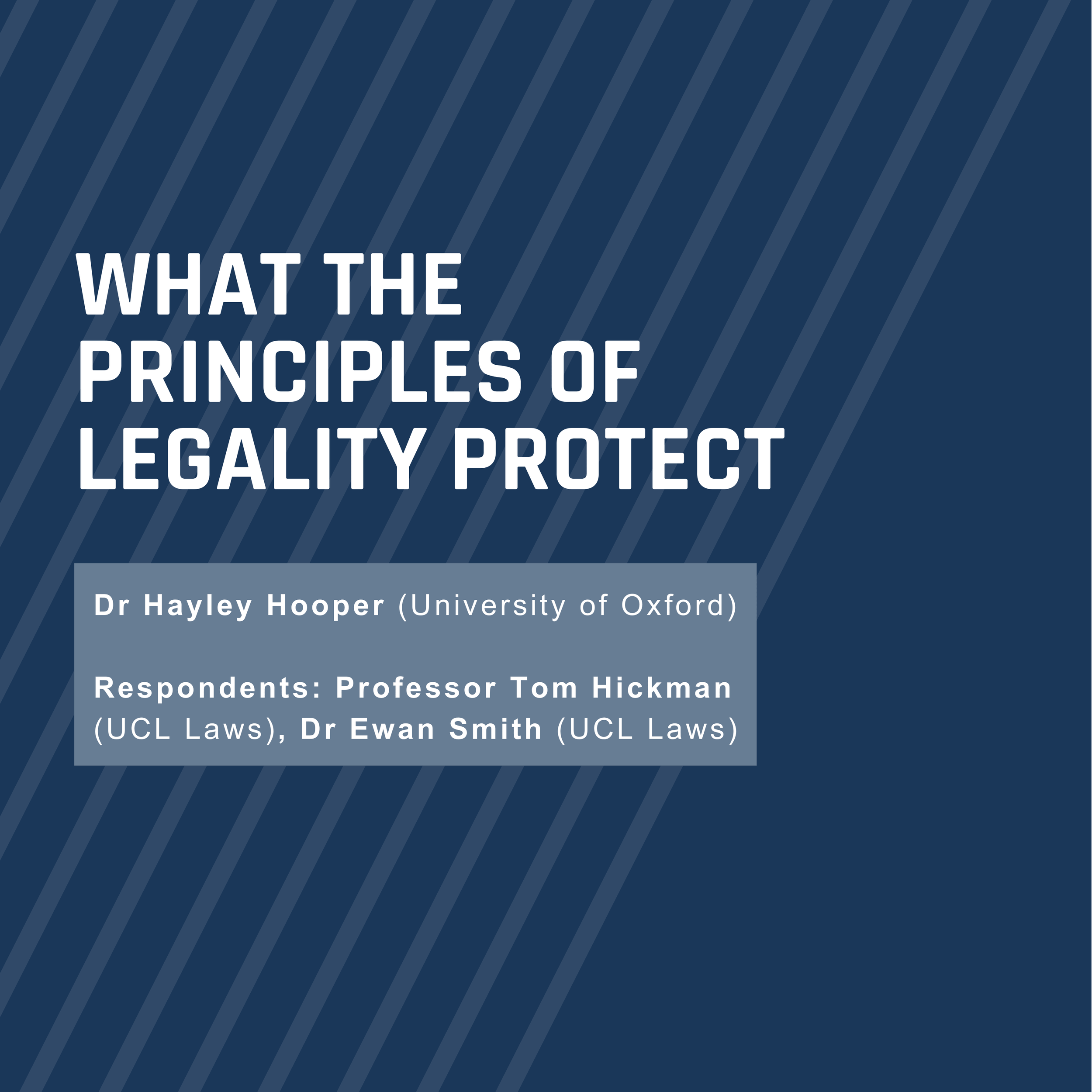 Announcement: Global Centre for Democratic Constitutionalism: What the Principles of Legality Protect