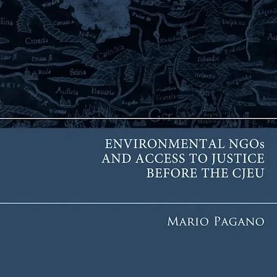 Environmental NGOs and Access to Justice before the CJEU
