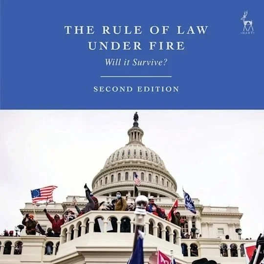 The Rule of Law Under Fire: Will it Survive?