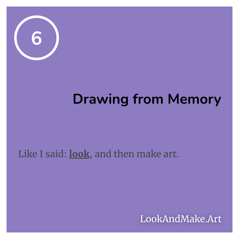 #6: Drawing from Memory