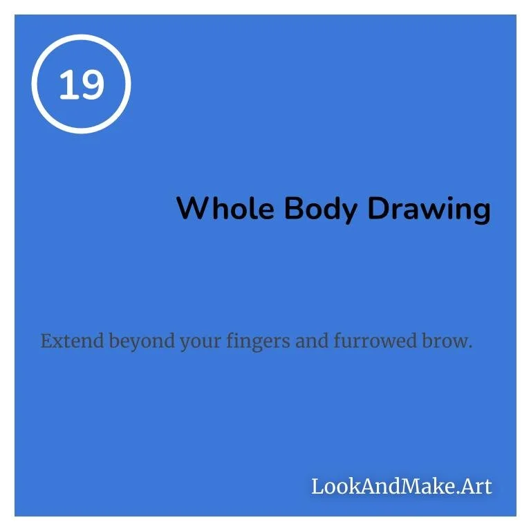 #19: Whole Body Drawing