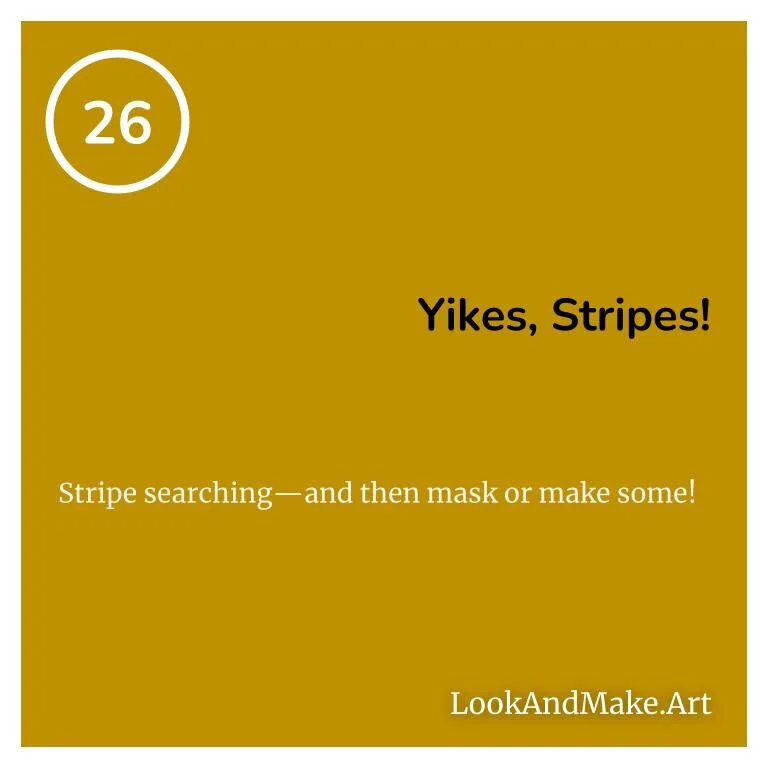 #26: Yikes, Stripes!