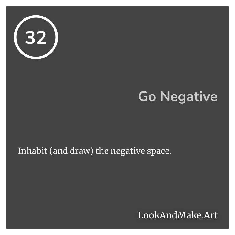 #32: Go Negative