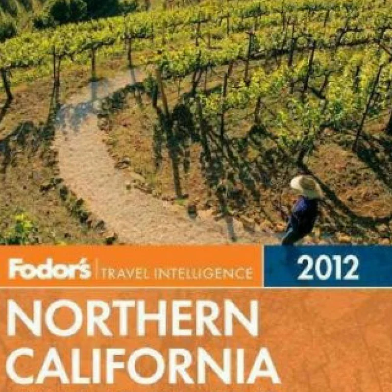 Fodor's Northern California 