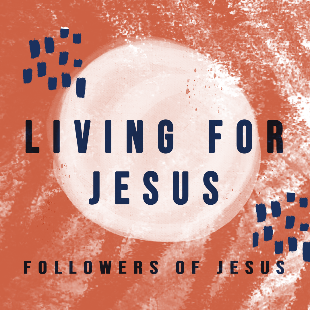 Living for jesus square.png