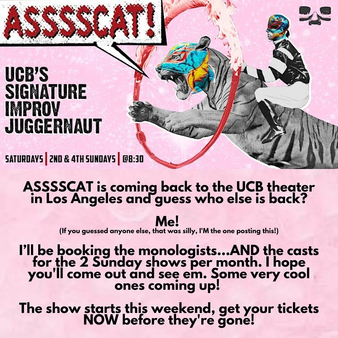 Unfortunately, Untitled Improv Project is taking an indefinite break BUT it’s because @cotnoir will be working on ASSSSCAT over at @ucbtla. Hope you’ll all come to the shows!