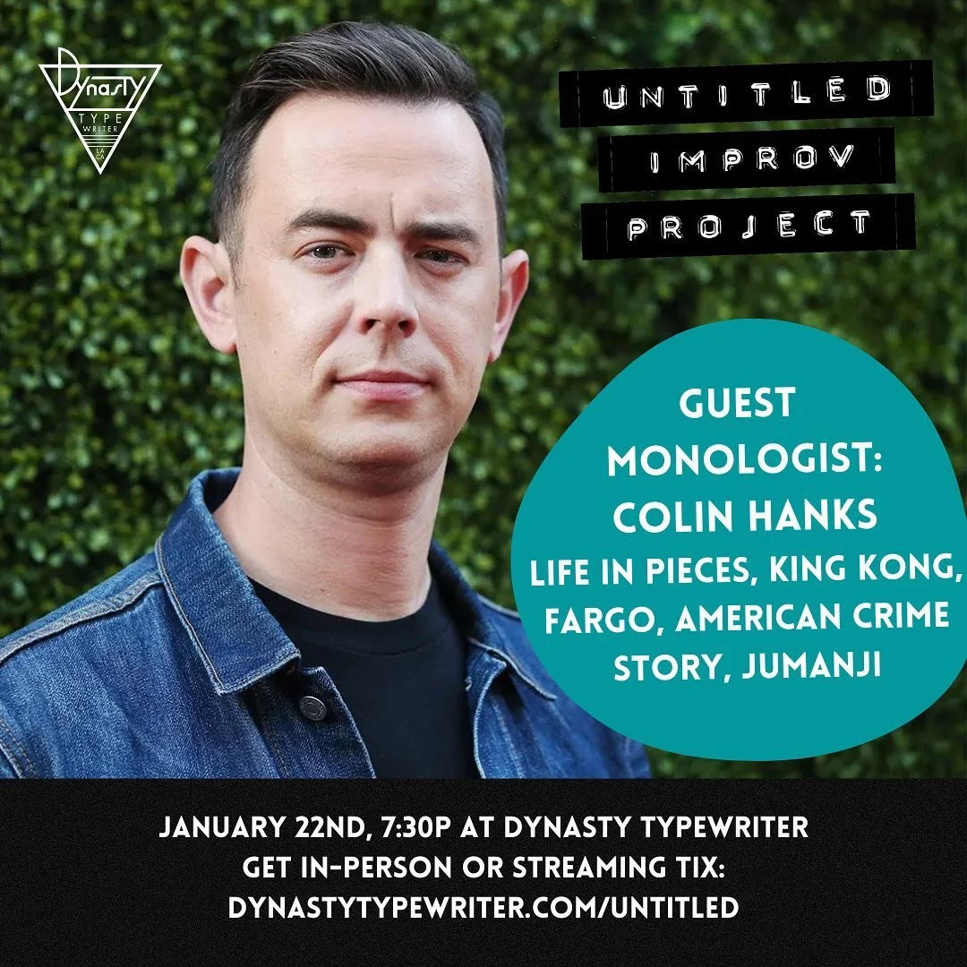 This Sunday at @untitledimprovla…. @colinhanks!
Plus improv from:
@laurenlapkus 
@connorratliff 
@bibbymoynihan 
@paulbrittain 
@charity_corin 
@danlippertcool 
@tim.baltz 
@beckdrys 
@manoagapion 
Big cast! Big show! Cmon out, it’ll b