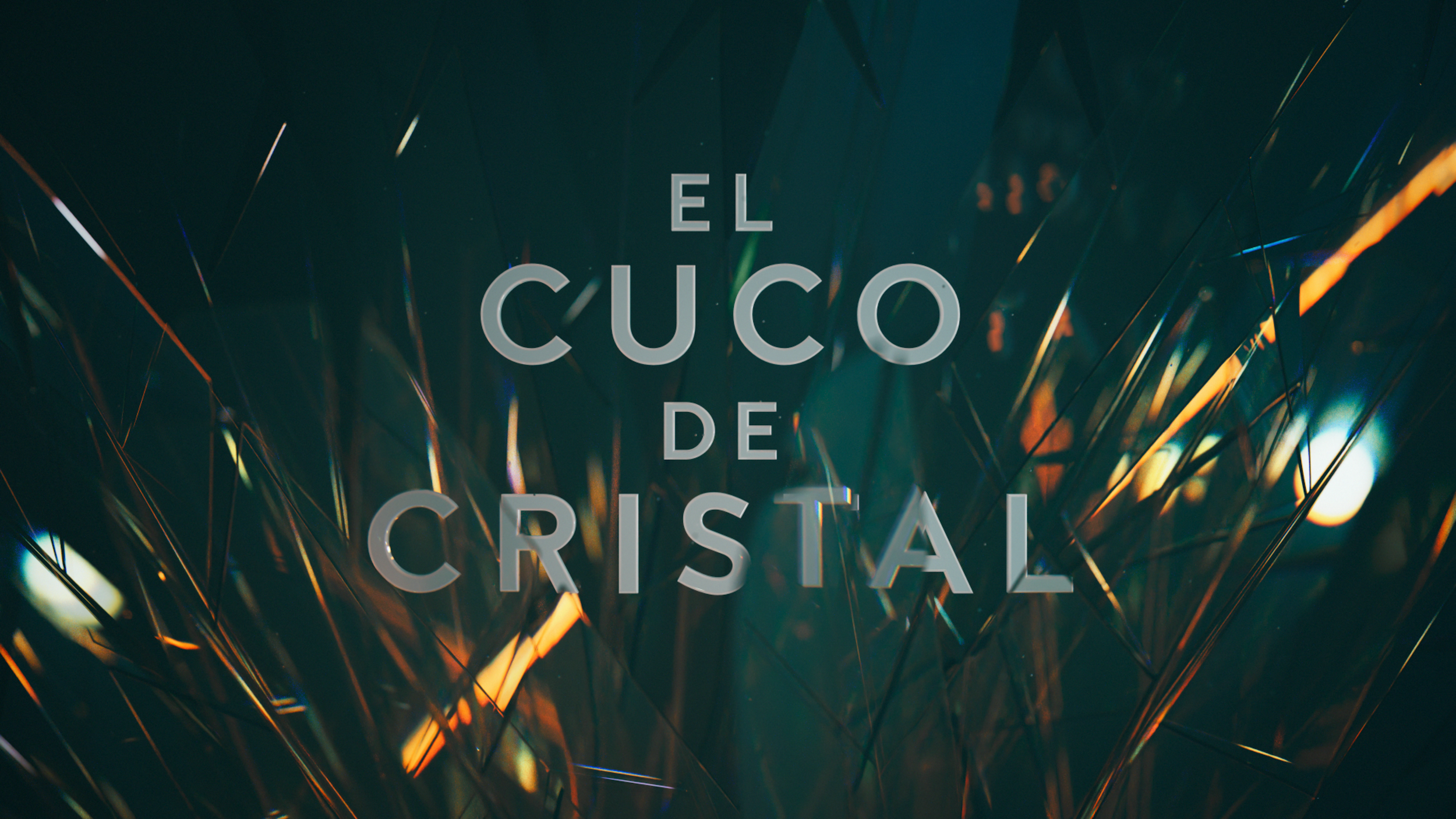 El Cuco de Cristal