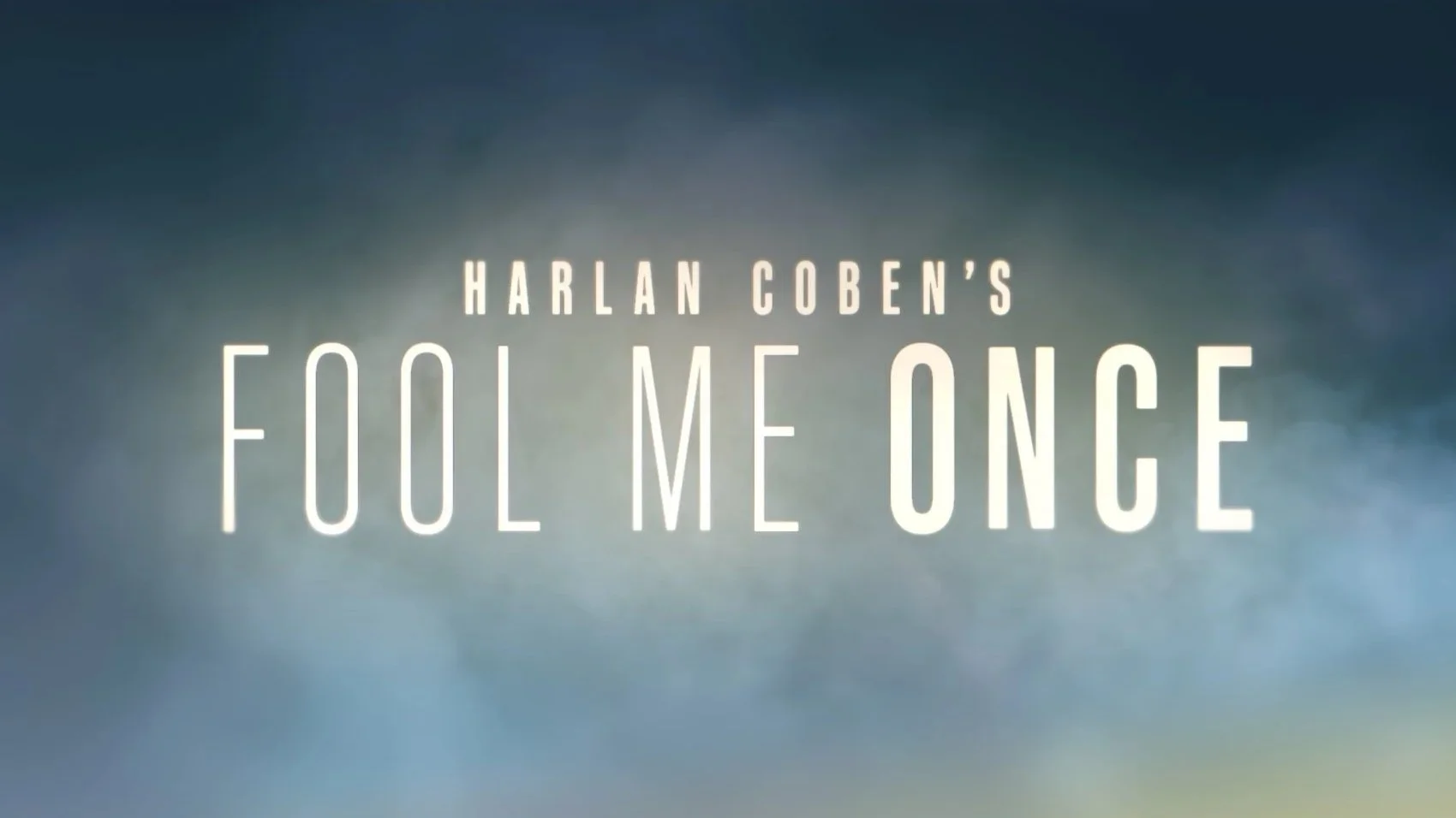 Fool Me Once