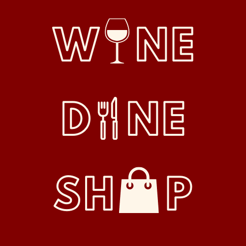 Wine, Dine, Shop