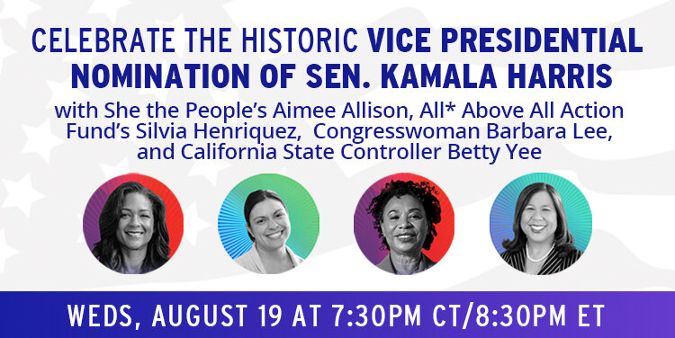She the People co-hosts historic celebration of Kamala Harris's VP nomination