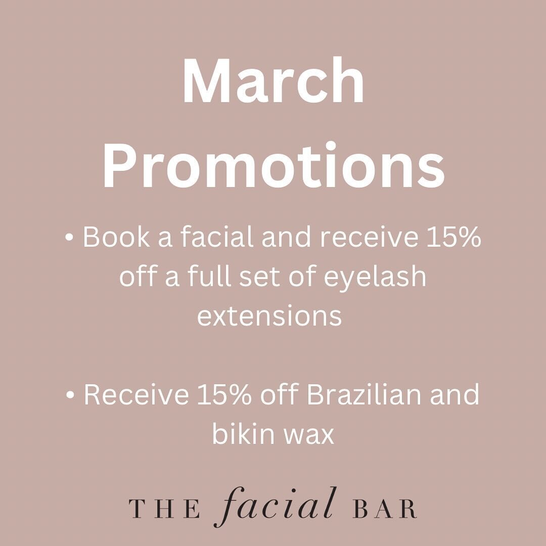 Happy March!✨ 

Now until March 30th enjoy these special promotions that will help you get ready for spring break ☀️

Use the link in our bio to book your appointment✨