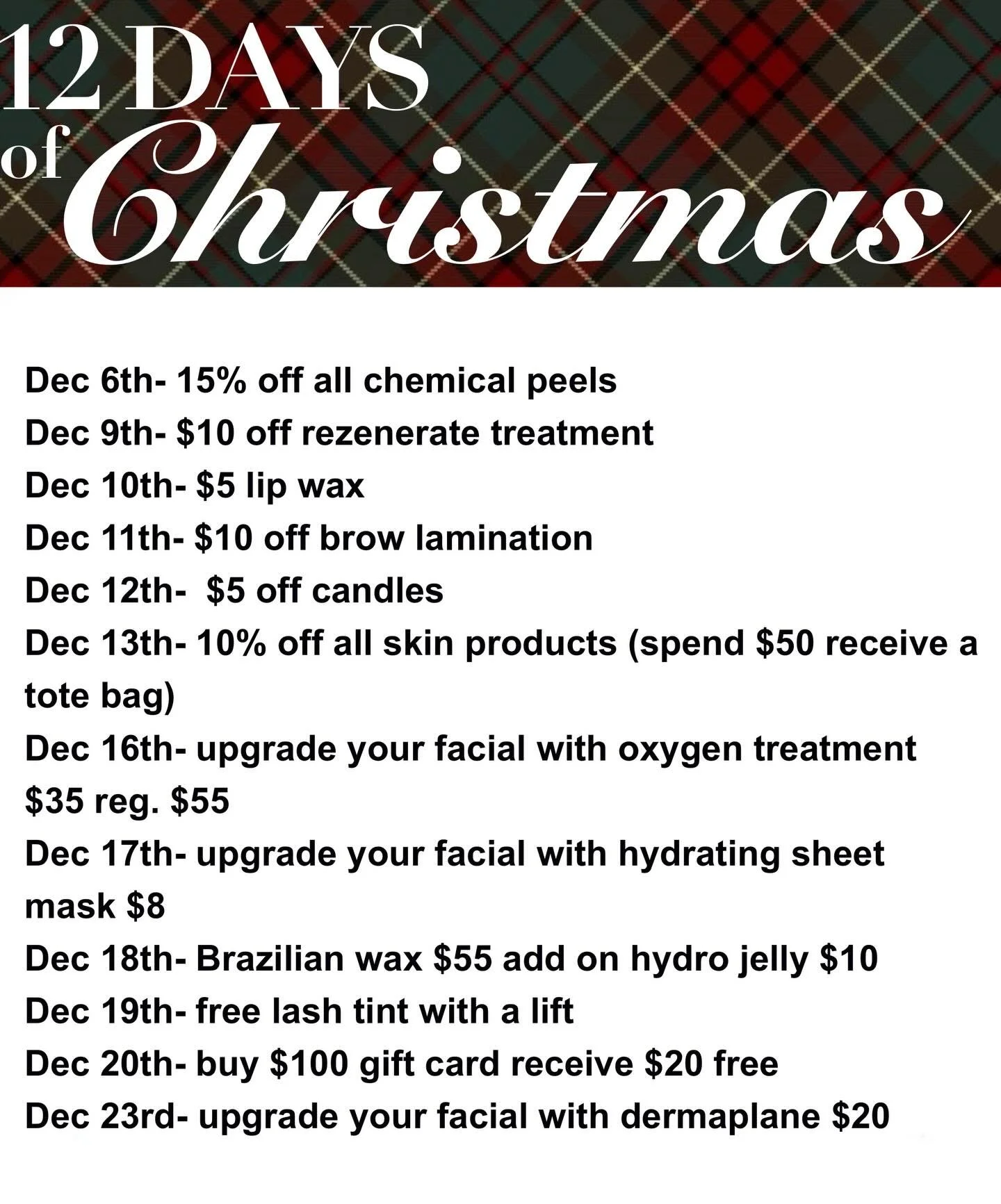 It&rsquo;s the most wonderful time&hellip; our 12 Days of Christmas deals are HERE! 🎄 

Service must be completed that day to receive the special🎁

#12daysofgiveaways #12daysofchristmas #esthetician #skin #skincare #holidayspecial #holidayfacial