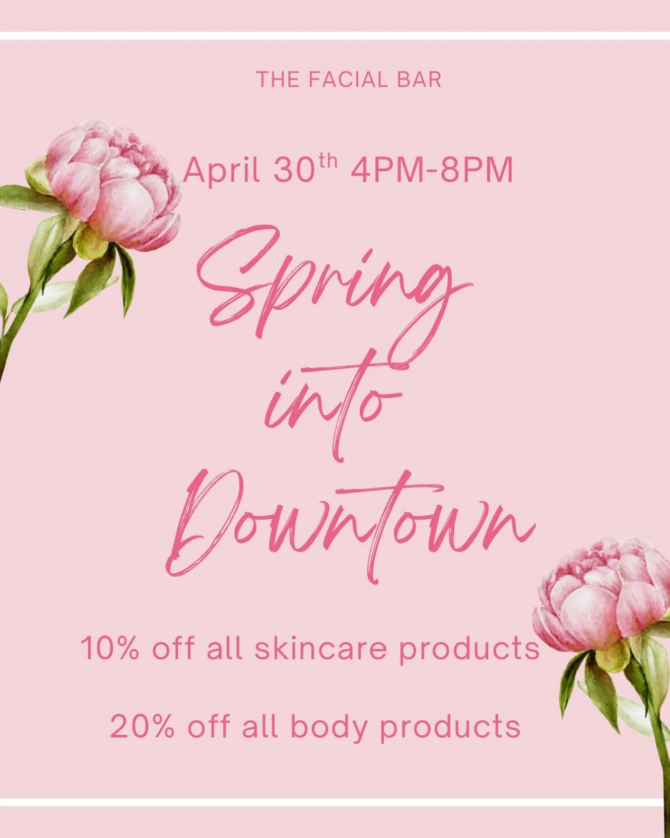 Spring into Downtown Crystal Lake 🌸✨

Join us at The Facial Bar on April 30th from 4PM&ndash;8PM for a night of beauty, shopping, and supporting local small business 💗

Enjoy:
✨ 10% off all skincare products
✨ 20% off all body products

Come shop s
