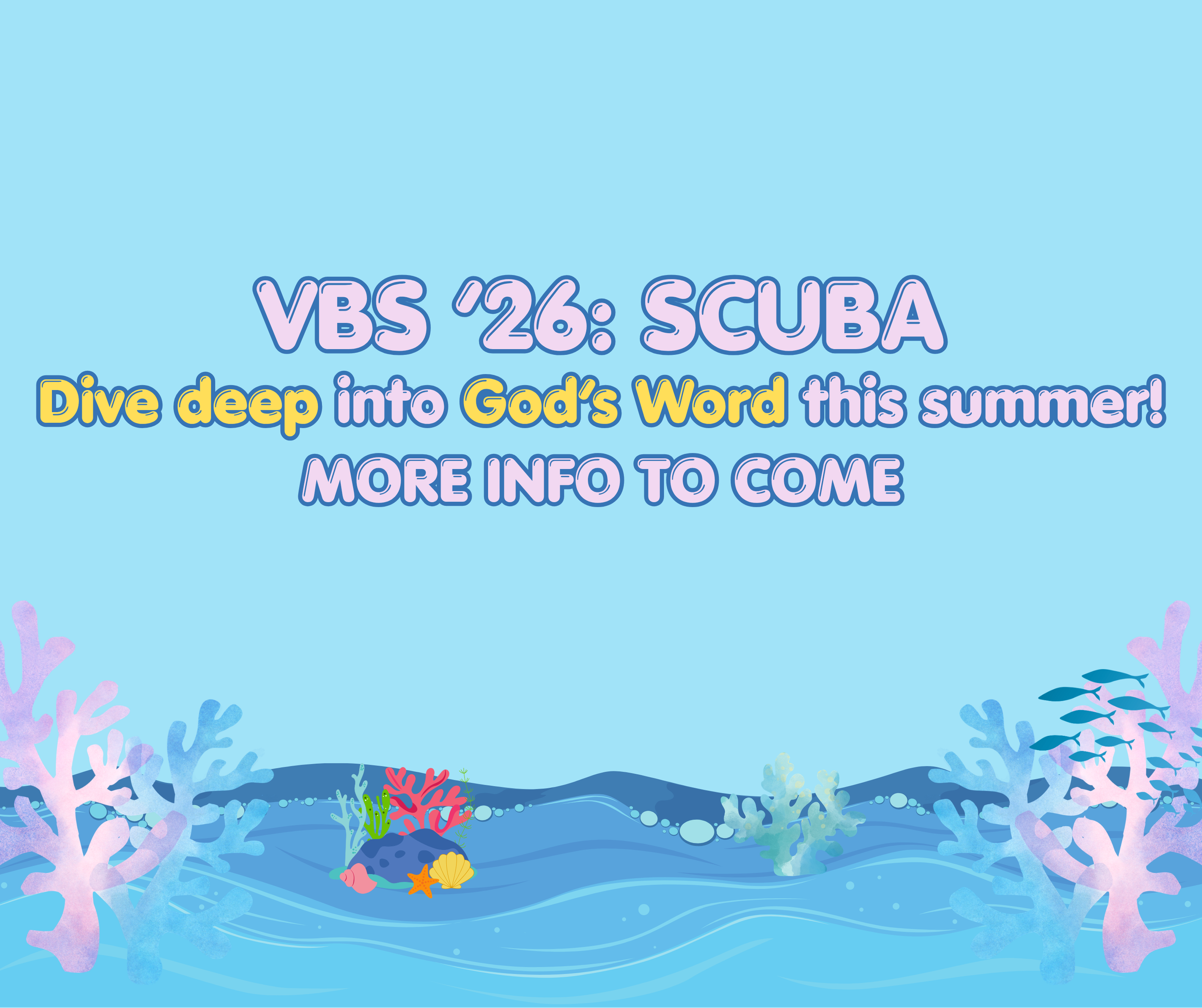 VBS More Info to Come (Facebook Post).png
