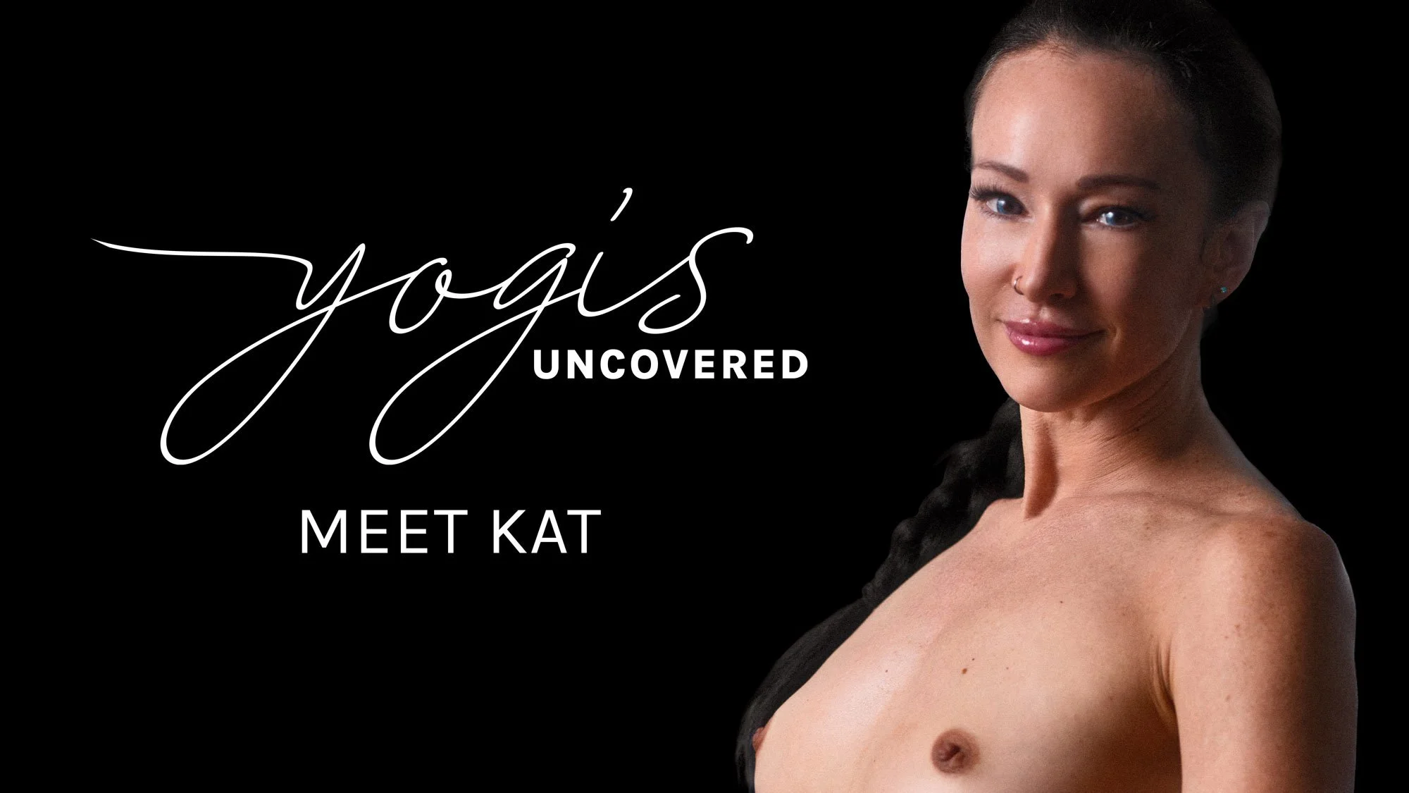 Yogis Uncovered | Meet Kat