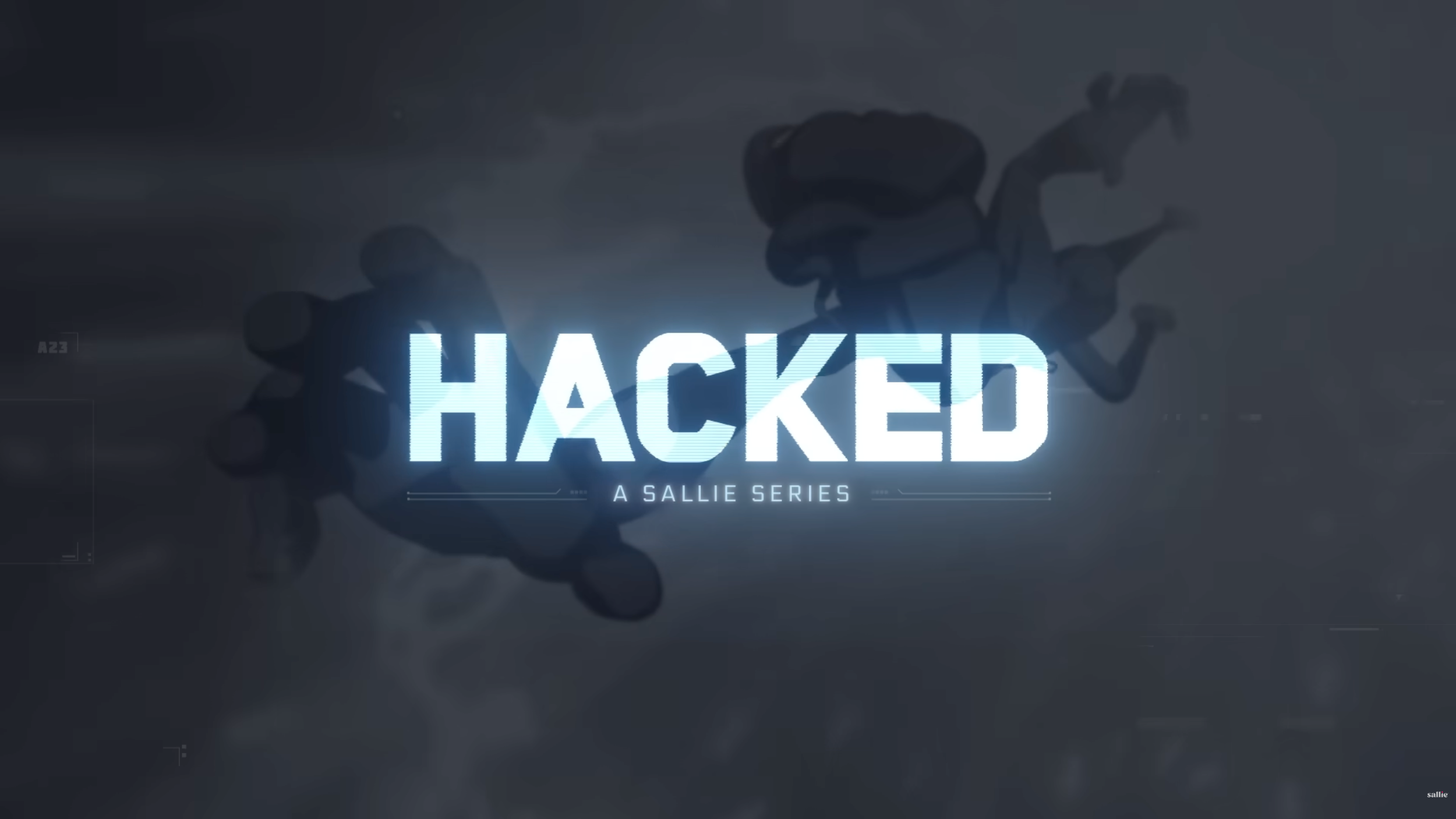 HACKED: Episode 1