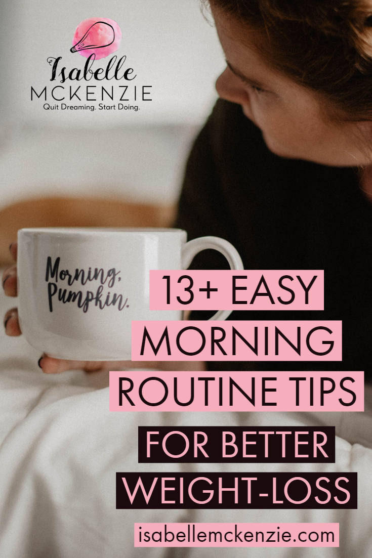 My Favourite Morning Habits for Happy Weight-Loss