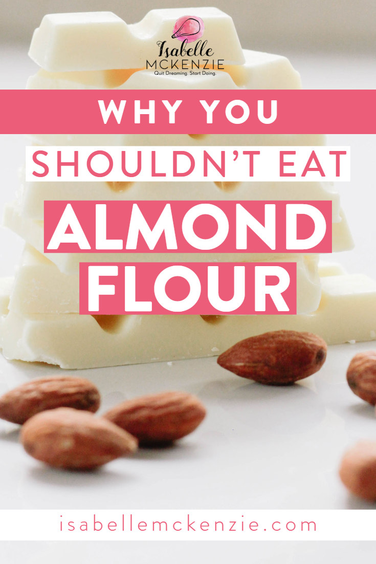 You Should Stop Using Almond Flour: The 7 Secret Reasons Why