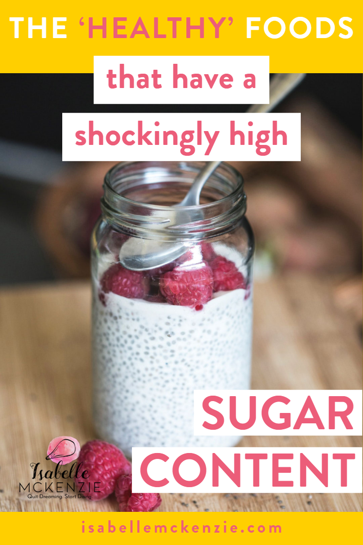 The 'Healthy' Foods That Have A Shockingly High Sugar Content