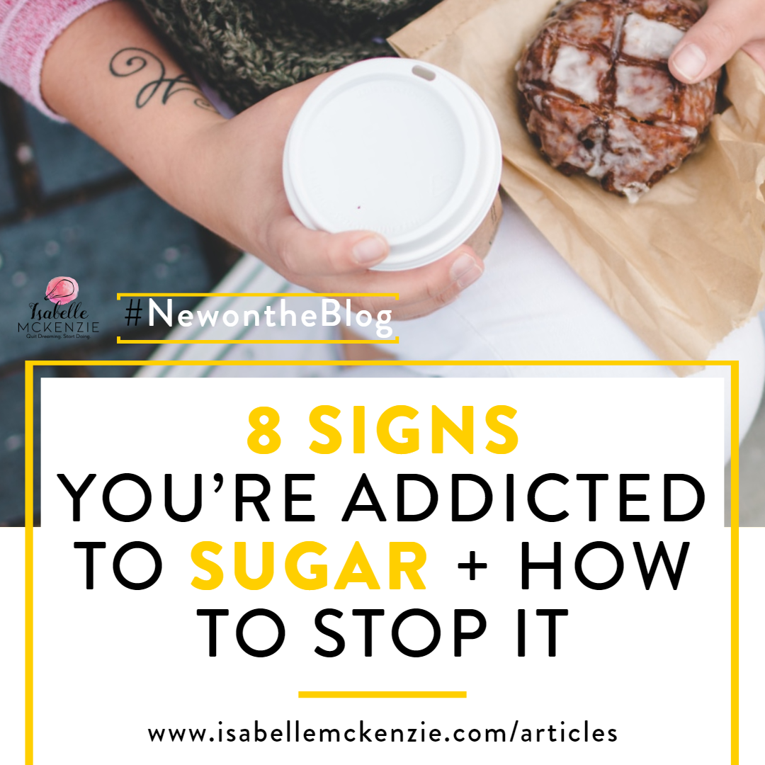 Am I Addicted to Sugar? 8 Ways to Know If You’re a Sugar Addict + How to Stop It