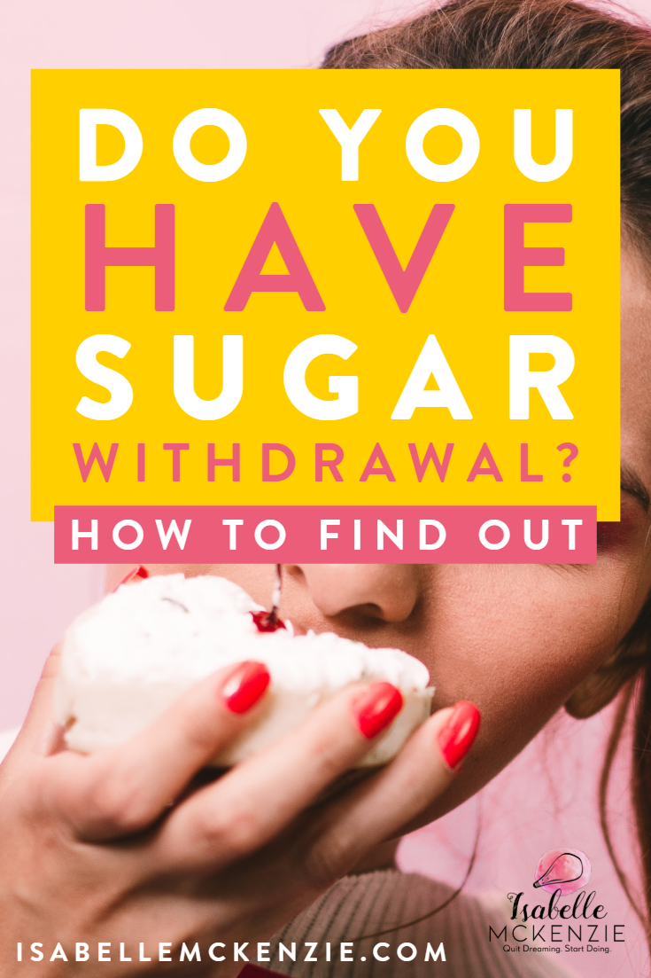 Do You Have Sugar Withdrawal - Isabelle McKenzie.png
