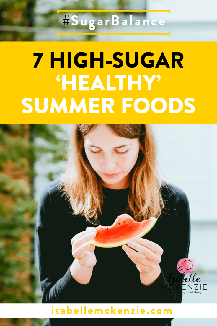 7 High Sugar 'Healthy' Summer Foods