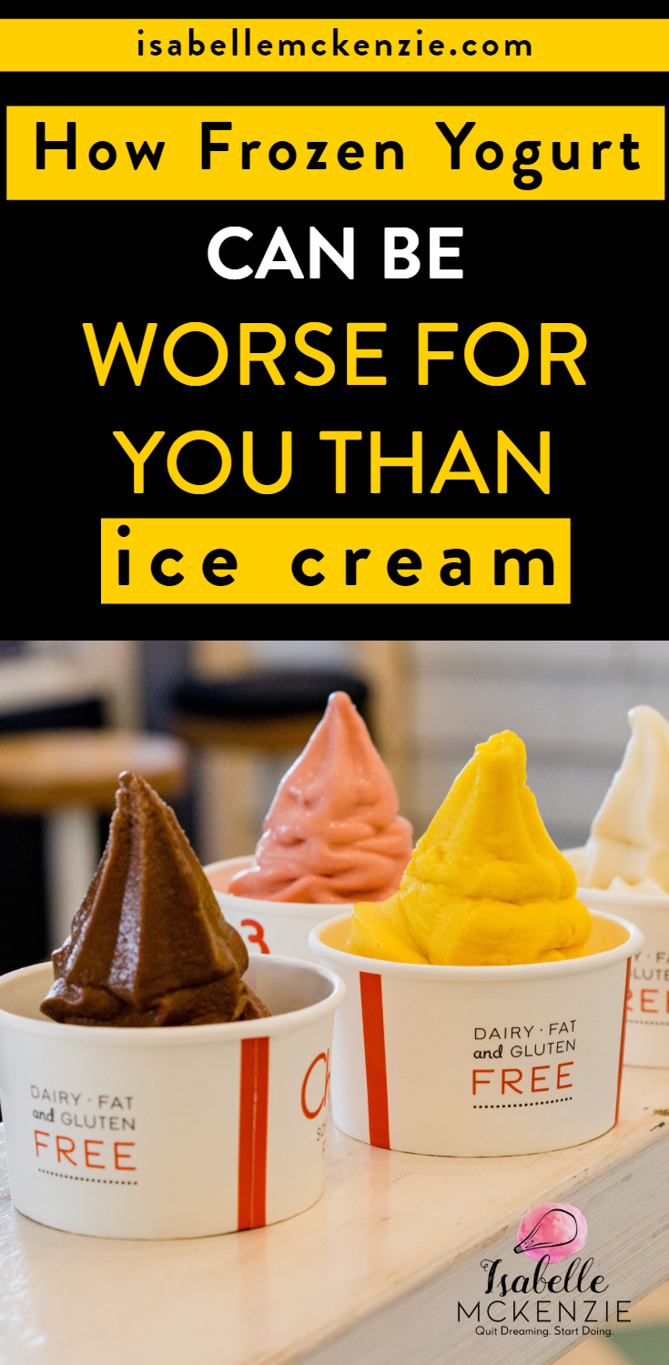 How Frozen Yogurt Can Be Worse for You Than Ice Cream - Isabelle McKenzie
