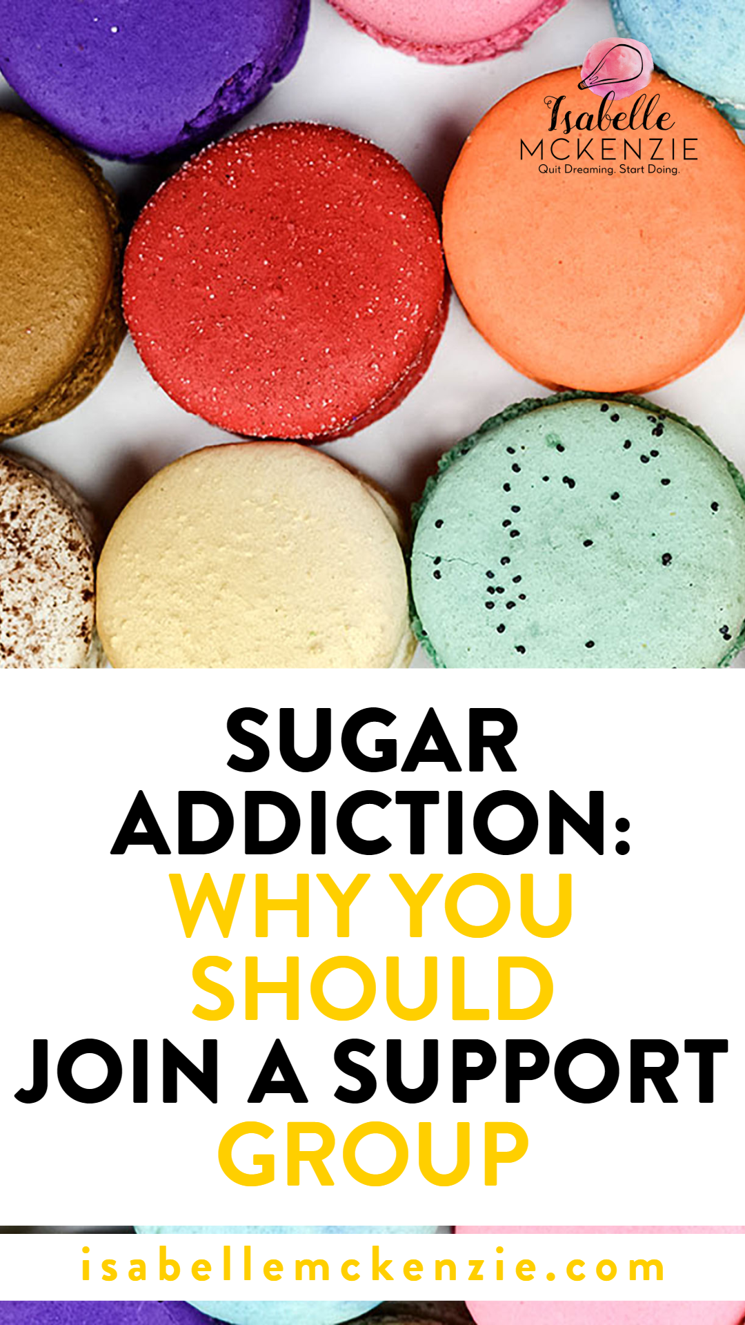Sugar Addiction_ Why You Should Join A Support Group - Isabelle McKenzie.png