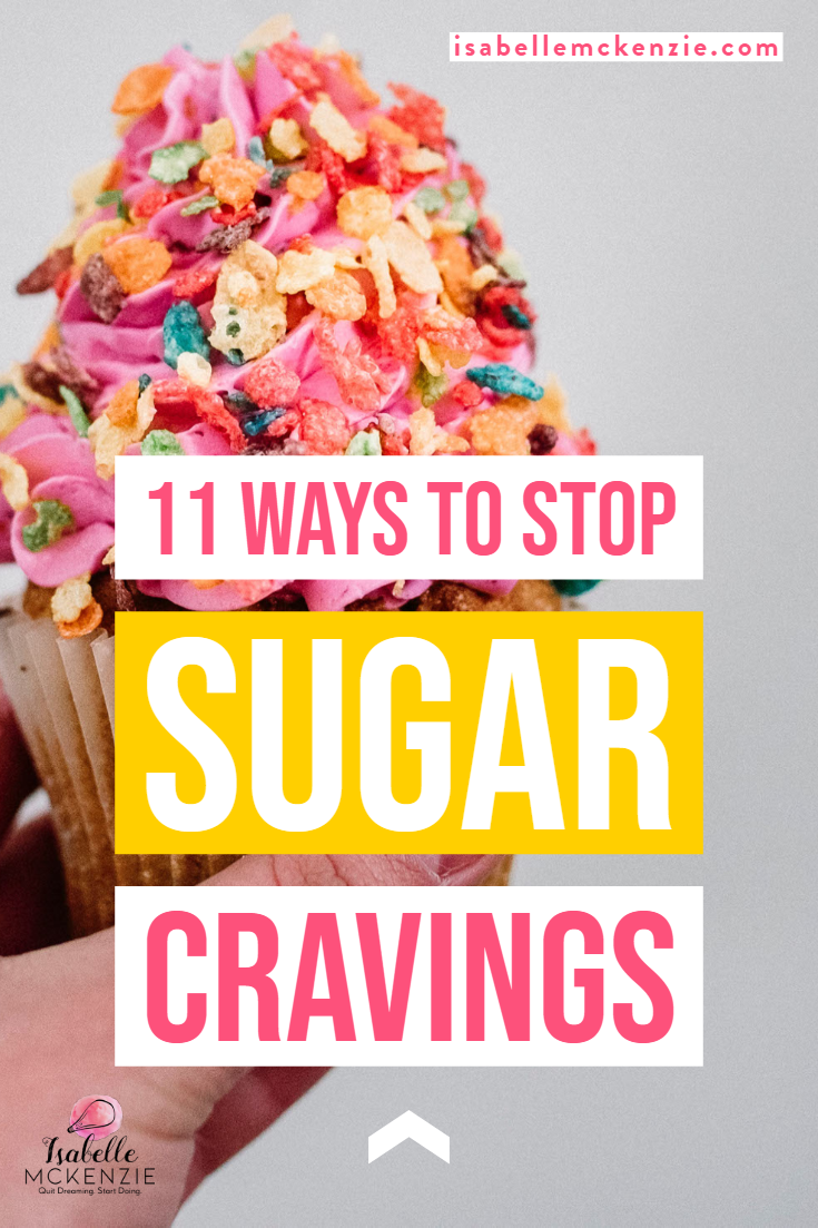 11 Ways to Stop Sugar Cravings