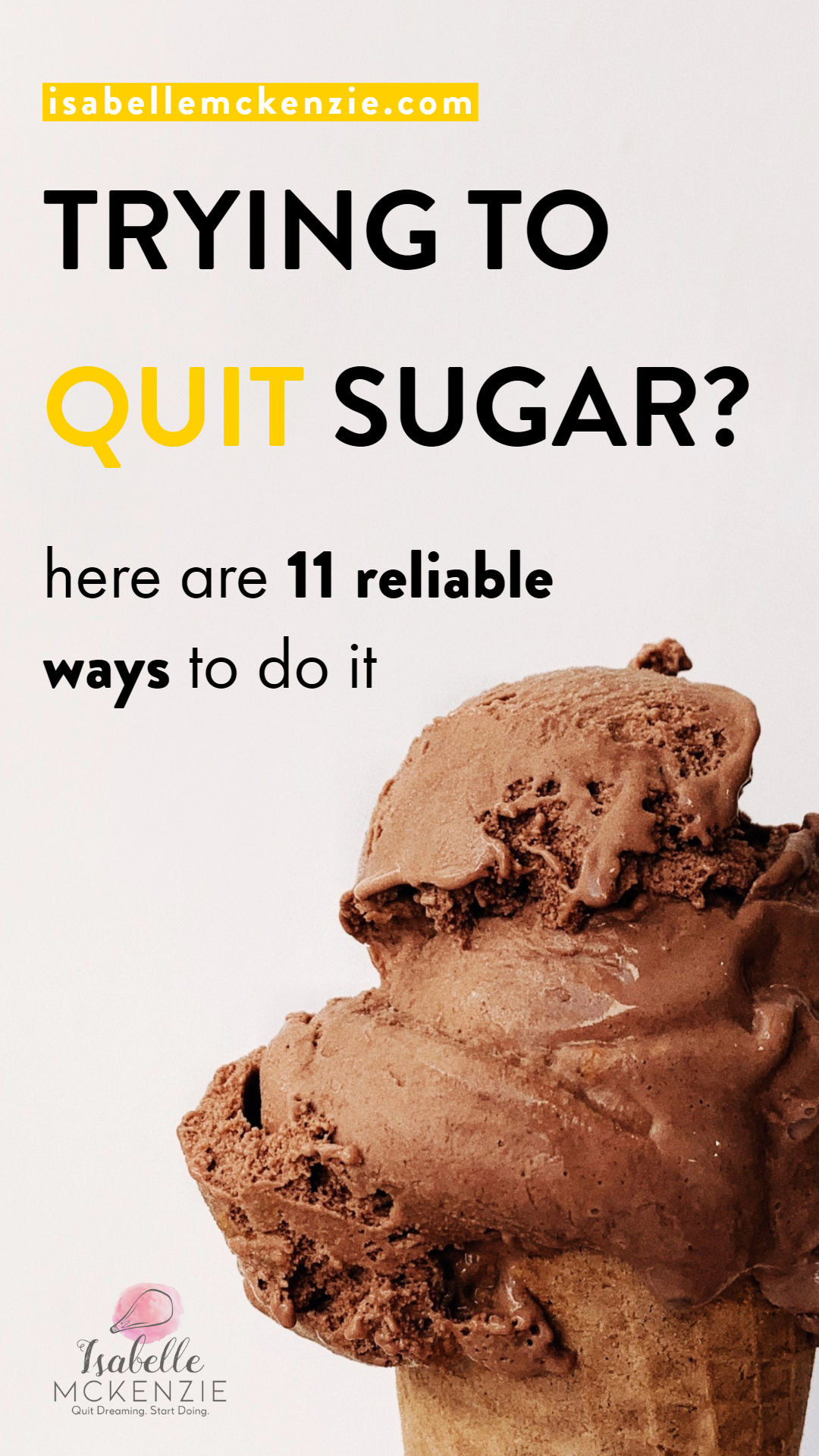 Trying To Quit Sugar? Here Are 11 Reliable Ways To Do It 