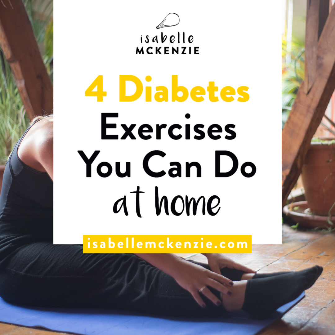 4 Diabetes Exercises You Can Perform at Home
