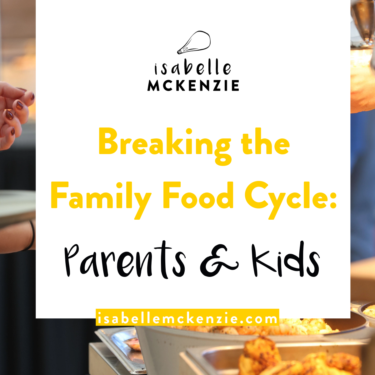 Breaking the Cycle: How Parents' Relationship With Food Shapes Their Kids' Emotional Health