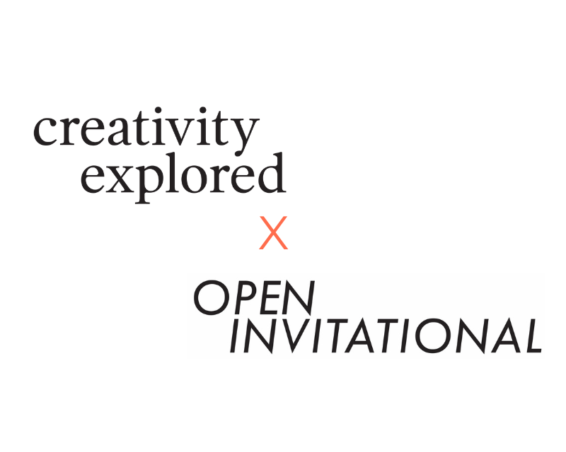 Creativity Explored x Open Invitational