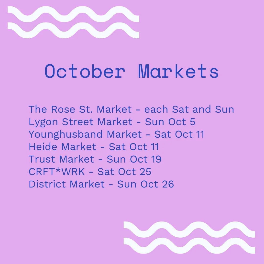 Spring has sprung and it's a jam packed October full of markets galore! We're highlighting all our events this month so you don't miss a thing. Share with your friends and let us know what you're looking forward to!

Mark your calendars, and we'll se
